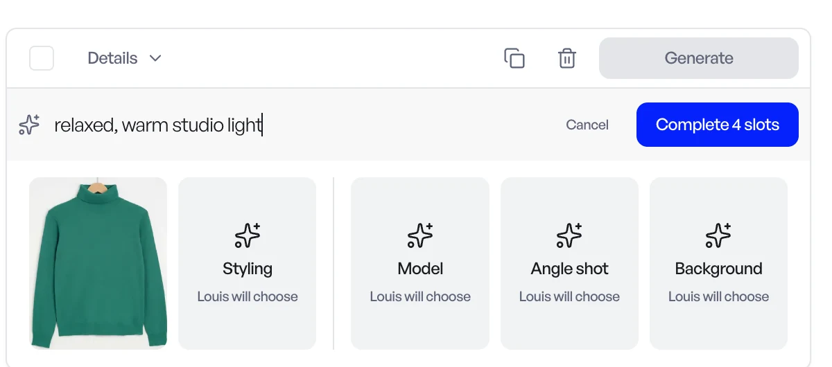 A product configuration with the direction 'relaxed, warm studio light' typed in, the Complete 4 slots button, and every empty slot marked Louis will choose